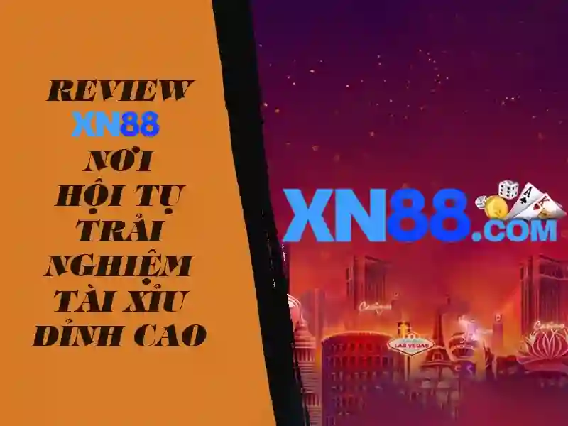 xn88 official – Hành trình và giá trị thương hiệu